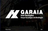 Presentación de PowerPoint€¦ · GARAIA Parke Teknologikoa Parque Tecnológico de Mondragón welcome bienvenidO ongi etorri
