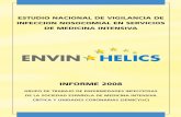 ENVIN HELICShws.vhebron.net/envin-helics/Help/ENVIN-UCI Informe 2008.pdf · 5 INFORME 2008 ENVIN HELICS RESULTADOS GLOBALES Se han incluido 13.824 pacientes ingresados en 121 UCI