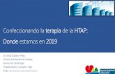 Confeccionando la terapia de la HTAP: Donde estamos en 2019 · La terapia de la HTAP en 2019 PAH con factores de riesgo cardiovascular • Cate derecho basal. PAD 20 mmg Hg. AP 52/24/35