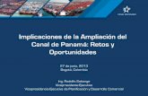 Implicaciones de la Ampliación del Canal de Panamá: Retos ...aapa.files.cms-plus.com/SeminarPresentations/2013Seminars... · Implicaciones de la Ampliación del Canal de Panamá: