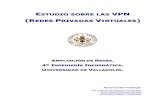 Estudio de las VPN - Redes-Linux.com · Tradicionalmente, las redes privadas virtuales seguras han estado construyéndose usando líneas alquiladas muy caras. Automáticamente se
