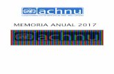 MEMORIA ANUAL 2017 · En el año 2000 las corporaciones ACHNU y PRODENI- unen sus ... Municipalidades (ACHM) y la Asociación Chilena Pro Naciones Unidas (ACHNU), quien además es