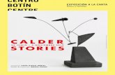 CALDER Alexander Calder. Untitled (maquette), 1939 © 2019 ... · Hola, bienvenidos a una exposición que realmente es un cuento. Un cuento compuesto de muchos otros. ¿Queréis saber