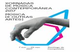 XORNADAS DE MÚSICA CONTEMPORÁNEA MÚSICA [E OUTRAS … · XORNADAS DE MÚSICA CONTEMPORÁNEA 2017 MÚSICA [E OUTRAS ARTES] 7 out―25 nov 2017 Santiago de Compostela