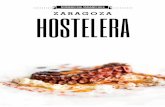 ZARAGOZA HOSTELERA - Cafés y Bares de Zaragozacafesybares.com/wp-content/uploads/2016/07/Zaragoza... · desde el de la mejor tapa de Zaragoza en tres ocasiones hasta el premio al