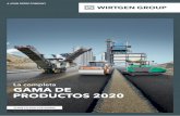 La completa GAMA DE PRODUCOS T 2020 - Wirtgen Group · en cuanto a la calidad y la tecnología de las extendedoras de encofrado deslizante y los Surface Miners. VÖGELE, a su vez,