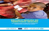 ESCUELA SEGURA EN TERRITORIO SEGURO · 2008-09-24 · • Escuela segura en territorio seguro en las comunidades étnicas y en los procesos etnoeducativos iii v vii 1 5 6 6 11 13