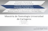 Maestría de Toxicología Universidad de Cartagenaciemto.medicinaudea.co/system/comfy/cms/files/... · Fotos Alvaro Cruz Quintero . Centro de Información y Atención de Toxicología