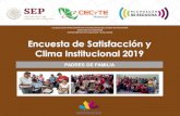 Presentación de PowerPointcecytemichoacan.edu.mx/wp-content/uploads/PLANEAC... · Encuesta de Satisfacción y Clima Institucional 2019 PADRES DE FAMILIA COLEGIO DE ESTUDIOS CIENTÍFICOS