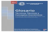 Glosario - bcr.gob.sv · En este glosario podrá consultar conceptos generales sobre la economía, así como términos técnicos ligados al amplio mundo de las cuentas nacionales