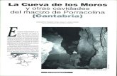 MOROS 01 - altodeltejuelo.comaltodeltejuelo.com/descargas/MOROS_01.pdf · La Cueva de los Moros y otras cavidades del macizo de Porracolina -436 BU-III. Sala Gran. dio -302 Franc