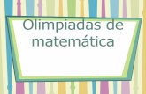 Olimpiadas de matemáticacolegiomontedeasis.cl/wp-content/uploads/2012/06... · Olimpiadas de matemática Colegio Monte de Asís, Mayo 2013 Author: Paula Olguin Created Date: 9/22/2014