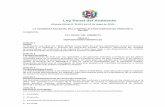 Ley Penal del Ambiente - PROVEA€¦ · Ley Penal del Ambiente (Gaceta Oficial N° 39.913 del 02 de mayo de 2012) LA ASAMBLEA NACIONAL DE LA REPÚBLICA BOLIVARIANA DE VENEZUELA Decreta