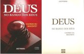 missaoiaenense.files.wordpress.com … · Deus no banco dos réus-culpado ou inocente? / José Pereira — Sào Paulo : Scortecci, 2006. ISBN 85-366-0693-2 1. Bem e mal 2. Deus -