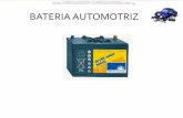 BATERIA AUTOMOTRIZ - Rayofugaz...Acumuladores de energía eléctrica (baterías) º Se entiende por batería a todo elemento capaz de almacenar energía eléctrica para ser utilizada