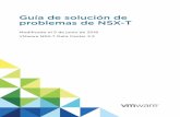Guía de solución de problemas de NSX-T - VMware NSX-T Data ... · Guía de solución de problemas de NSX-T Modificado el 5 de junio de 2018 VMware NSX-T Data Center 2.2