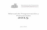 Manual de Programación y Presupuesto 2015transparencia.info.jalisco.gob.mx/sites/default... · Dirección General de Programación y Presupuesto Manual de Programación y Presupuesto