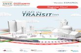Versión ESPAÑOL - UITP Summit · EN / FR / DE / ES / CN / RU will be avaialble for some sessinos Exhibition Opening Hours Monday 15: 9.30am – 6.00pm Tuesday 16: 9.00am – 6.00pm