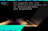 Universidad - multinacionales por marca Españamultinacionalesmarcaespana.org/wp-content/uploads/2017/...Innovar para educar y viceversa La Universidad Europea, como institución de