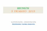 REUNIÓN 5 DE MAYO 2015...Barco Hospital USNS COMFORT visitará a Colón del 29 de mayo al 8 de junio de 2015 •Centro Educativo Porfirio Meléndez - 30 de mayo al 7 de Junio de 2015