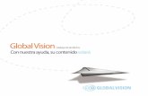 Spanish Global Vision Brochure - Maxwerkmaxwerk.com.mx/media/Catalogo_Global_Vision.pdf · Procter & Gamble 16. contenido Información general de Global Vision Quiénes somos Qué