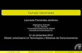 Leonardo Fernández Jambrinaocw.upm.es/pluginfile.php/1020/mod_label/intro/pres3.pdf · Curvas racionales Leonardo Fernández Jambrina Matemática Aplicada E.T.S.I. Navales Universidad