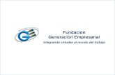 Fundación Generación Empresarial - AmCham Chile · 2011 Sector Financiero Sector Industrial Sector Servicios Directivos 1213 217 261 735 Mandos Medios 4732 1924 961 1847 Bases de