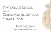 sobre el DESPERDICIO ALIMENTARIO SENADO - 2018 · 2019-11-20 · D. Pablo Rodríguez Cejas (GPN) Electo por El Hierro. Portavoz de la Comisión de Agricultura, Pesca y Alimentación.