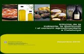 Informe de la indústria, la distribució i el consum ...agricultura.gencat.cat/web/.content/de_departament/... · Informe de la indústria, la distribució i el consum agroalimentaris