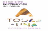 OrgaNizaCióN aUTONóMiCa EN CaNariaS DOCUMENTO OrgaNizaTivO… · 2017-05-25 · i/–2 El Consejo ciudadanåo autonómico i/–3 La Secretaría general autonómica de Canarias ...