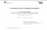 PLIEGO DE CONDICIONES · 2.3. de este pliego de condiciones Plazo para solicitudes de aclaraciones dirigidas a EU-OSHA 26/04/2016 Plazo de entrega de las ofertas 02/05/2016 Para mayor
