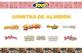 FT Gomitas Almidon ES19 - Jovy Candy · 2019-11-11 · Carbohidratos Azúcares Fibra Dietética Sodio 0g 0g 0g 39g 25g 0g 20mg 663 kJ (160 kcal) 14 piezas 40g 37.5 Grasa Saturada