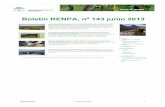 Boletín RENPA, nº 143 junio 2013 · Boletín RENPA, nº 143 junio 2013 Destinados 300.000 euros a las obras de restauración vegetal del Monumento Natural Sotos de la Albolafia.