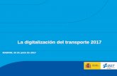 La digitalización del transporte 2017exeforum.biz/jornadas/movilidad/presentacion_dgt2.pdf · • En Madrid: 500 vehículos y 100.000 usuarios • El 17% de las personas de la UE