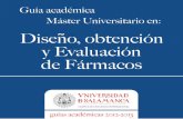Diseño, obtención y Evaluación de Fármacos±o, obtencion y... · 2012-11-16 · Criterios de evaluación Asistencia y participación en clase (35%), resolución de trabajos prácticos