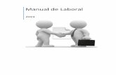 Manual de Laboral - Cursos Online · Manual de Laboral 7 d. Los extranjeros de acuerdo con la legislación que les sea aplicable. Sobre la formalización. El contrato de trabajo puede