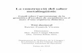 La construcció del saber metalingüístic - UAB Barcelona...1 La construcció del saber metalingüístic Estudi sobre l’aprenentatge de la gramàtica d’escolars de secundària