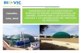 EXPERIENCIAS DE CO-DIGESTIÓN EN Castellón, PLANTAS DE … · 2019-02-13 · BIOGAS EN ESPAÑA El mercado del biogás agroindustrial en España ha sido muy escaso, en comparación