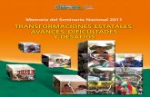 Transformaciones esTaTales: avances, DificulTaDes y Desafíos · Transformaciones Estatales: Avances, Dificultades y Desafíos” en La Paz y Santa Cruz, en septiembre de 2011, con