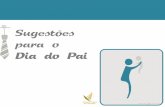 Sugestões para o Dia do Pai - Associação Portuguesa dos ...€¦ · Neste dia especial, a Associação Portuguesa dos Nutricionistas apresenta algumas sugestões para miúdos e