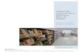 Política de col·lecció de la Biblioteca Marc de Vilalba · ciutadans de Cardedeu a fi que estiguin informats de les línies que segueix la direcció de la biblioteca en la presa