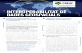 in Terrestrial Ecology INTEROPERABILITAT DE …...INTEROPERABILITAT DE DADES GEOSPACIALS Qualitat, estàndards i interoperabilitat de dades Geospacials A mesura que incrementa la utilització