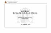 SISTEMA DE LA SEGURIDAD SOCIAL · de la seguridad social diciembre 2017 resumen de ejecución del presupuesto ministerio de empleo y seguridad social ... rÉgimen especial trabajadores