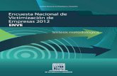Encuesta Nacional de Victimización de Empresas 2012 · 2017-04-07 · El Instituto Nacional de Estadística y Geografía (INEGI), en el marco de las atribuciones que le confiere