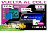 289 - Electropromoselectropromos.es/.../uploads/2019/08/folleto_VUELTA... · USB 3.0 (compatible con Usb 2.0) autoalimentado. 6,9 €9,9€ 29,46 cm 11,6” 99,9 € 39,9 € 2 GB