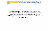 Informe sobre las encuestas realizadas en los cursos de formacin …recursostic.educacion.es/eda/version/v2/eda2007/document... · 2009-02-02 · opinión sobre los contenidos, ...