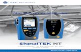 SignalTEK NT - Melcoxcapaces de comprobar y documentar el rendimiento de cables y redes de acuerdo a estándares Gigabit Ethernet. Donde las garantías de sistemas no son requeridas