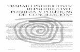 TRABAJO PRODUCTIVO/ - Universidad Centralnomadas.ucentral.edu.co/nomadas/pdf/nomadas_24/24_1B_Trabajo… · Palabras clave: Trabajo productivo / reproductivo, feminización de la