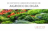 AGROECOLOGÍA...Biodiversidad. Ética en la agricultura y en la alimentación. Alimentación ecológica y salud. Visita: la agroecología como desarrollo social: Orduña (Vizcaya).