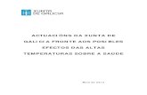 ACTUACIÓNS DA XUNTA DE GALICIA FRONTE AOS POSIBLES ...€¦ · actuaciÓns da xunta de galicia fronte aos posibles efectos das altas temperaturas sobre a saÚde . maio de 2012